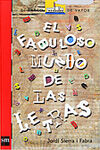 EL FABULOSO MUNDO DE LAS LETRAS