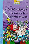 EL CAPITÃN CALZONCILLOS Y LA INVASION DE LOS PERFIDOS TIPARRACOS DEL ESPACIO