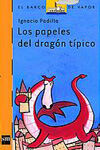 LOS PAPELES DEL DRAGON TIPICO