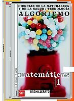 ALGORITMO. MATEMÃTICAS 1Âº BACHILLERATO. CIENCIAS DE LA NATURALEZA Y DE LA SALUD/ TECNOLOGÃA