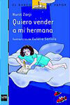 QUIERO VENDER A MI HERMANA