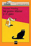 MI PERRO MISTER Y EL GATO