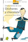 CHICHONES Y CHOCOLATE