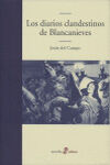 LOS DIARIOS CLANDESTINOS DE BLANCANIEVES