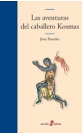 LAS AVENTURAS DEL CABALLERO KOSMAS