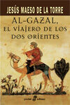 AL-GAZAL, EL VIAJERO DE LOS DOS ORIENTES