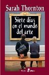 SIETE DÍAS EN EL MUNDO DEL ARTE