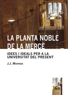 LA PLANTA NOBLE DE LA MERCE