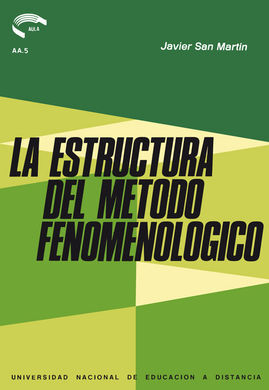 LA ESTRUCTURA DEL MÉTODO FENOMENOLÓGICO