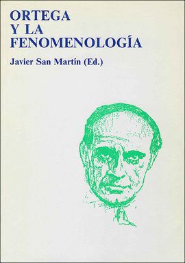 ORTEGA Y LA FENOMENOLOGÍA