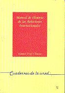 MANUAL DE HISTORIA DE LAS RELACIONES INTERNACIONALES