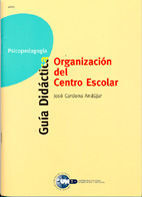 ORGANIZACION DEL CENTRO ESCOLAR