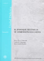 EL ENFOQUE SISTÃMICO: SU DIMENSIÃN EDUCATIVA