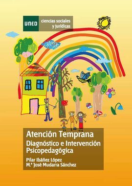 ATENCION TEMPRANA. DIAGNOSTICO E INTERVENCION PSICOPEDAGOGICA