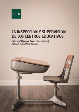 LA INSPECCIÓN Y SUPERVISIÓN DE LOS CENTROS EDUCATIVOS