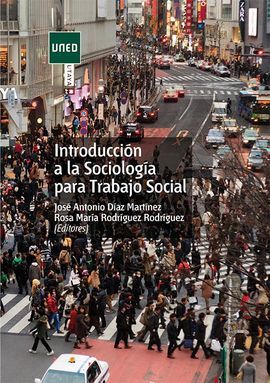 INTRODUCCIÓN A LA SOCIOLOGÍA PARA TRABAJO SOCIAL