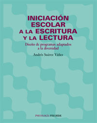 INICIACIÃN ESCOLAR A LA ESCRITURA Y LA LECTURA