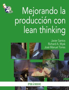 MEJORANDO LA PRODUCCIÓN CON LEAN THINKING