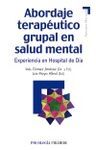 ABORDAJE TERAPÉUTICO GRUPAL EN SALUD MENTAL