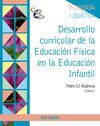 DESARROLLO CURRICULAR DE LA EDUCACIÓN FÍSICA EN LA EDUCACIÓN INFANTIL