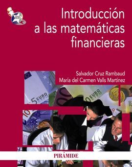 INTRODUCCIÓN A LAS MATEMÁTICAS FINANCIERAS (PACK)