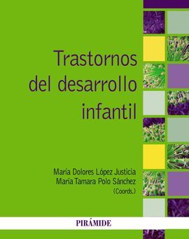 TRASTORNOS DEL DESARROLLO INFANTIL