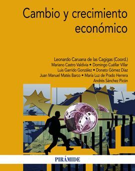 CAMBIO Y CRECIMIENTO ECONÓMICO