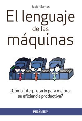 EL LENGUAJE DE LAS MÁQUINAS