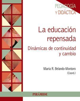 LA EDUCACIÓN REPENSADA