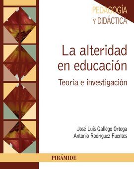 LA ALTERIDAD EN EDUCACIÓN