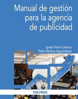 MANUAL DE GESTIÓN PARA LA AGENCIA DE PUBLICIDAD