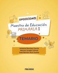 OPOSICIONES A MAESTRO DE EDUCACIÓN PRIMARIA. VOL. 1º TEMARIO