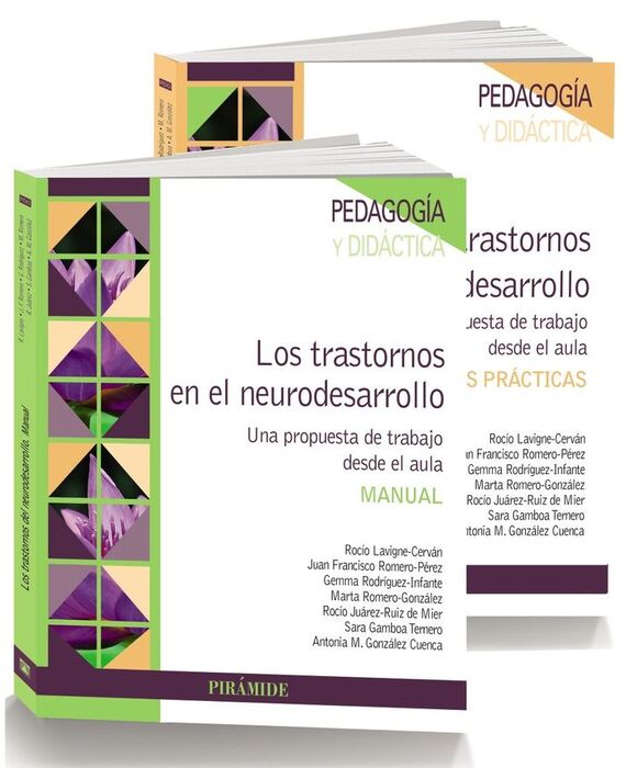 PACK LOS TRASTORNOS EN EL NEURODESARROLLO: UNA PROPUESTA DE TRABAJO DESDE EL AULA