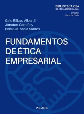 FUNDAMENTOS ÉTICA EMPRESARIAL