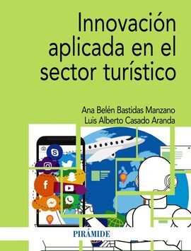 INNOVACIÓN APLICADA EN EL TURISMO