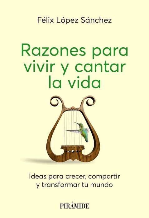 RAZONES PARA VIVIR Y CANTAR LA VIDA