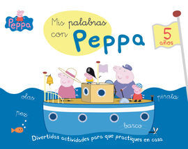 PEPPA PIG. MIS PALABRAS CON PEPPA (5 AÑOS)