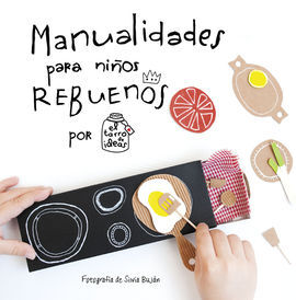 MANUALIDADES PARA NIÑOS REBUENOS