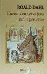 CUENTOS EN VERSO PARA NIÃOS PERVERSOS