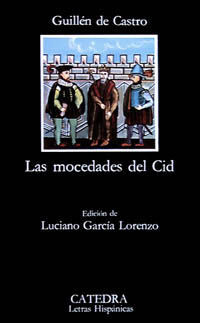 LAS MOCEDADES DEL CID