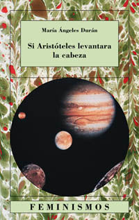SI ARISTÓTELES LEVANTARA LA CABEZA