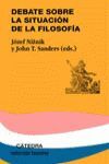 DEBATE SOBRE LA SITUACIÓN DE LA FILOSOFÍA