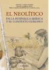 EL NEOLÍTICO EN LA PENINSULAR IBERICA Y SU CONTEXTO EUROPEO
