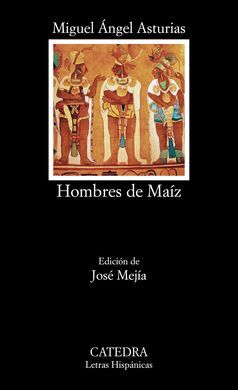 HOMBRES DE MAÍZ