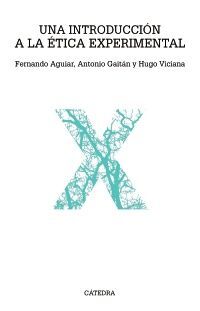 UNA INTR0DUCCION A LA ÉTICA EXPERIMENTAL