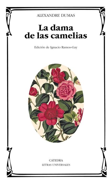 LA DAMA DE LAS CAMELIAS