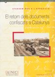 ATANSEM-NOS A L'EXPOSICIÓ: EL RETORN DELS DOCUMENTS CONFISCATS A CATALUNYA (ANC)