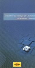 EL CAMINO DE SANTIAGO EN CATALUÑA