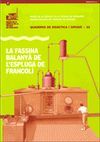 LA FASSINA BALANYÃ DE LÂ´ESPLUGA DE FRANCOLÃ.