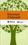 DICCIONARI D'EDUCACIÓ